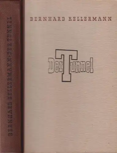 Buch: Der Tunnel, Roman, Kellermann, Bernhard. 1951, Aufbau Verlag