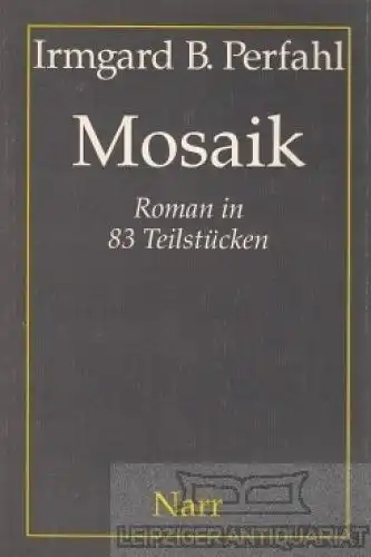 Buch: Mosaik, Perfahl, Irmgard B. 1994, Gunter Narr Verlag, gebraucht, gut