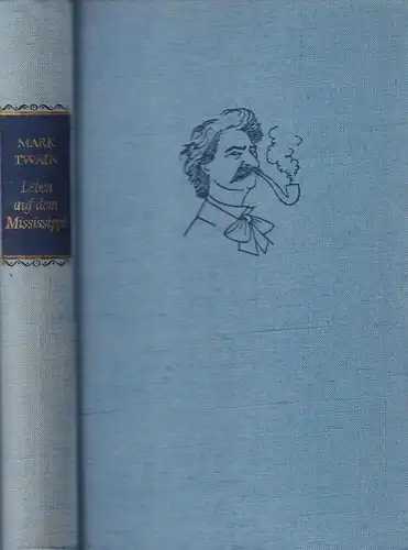 Buch: Leben auf dem Mississippi, Twain, Mark, 1962, Aufbau, Ausgewählte Werke
