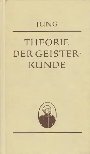 Buch: Theorie der Geisterkunde, Jung-Stilling, Joachin Heinrich. 1981, Reprint