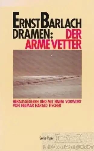Buch: Der arme Vetter, Barlach, Ernst. Serie Piper, 1987, Piper Verlag, Dramen