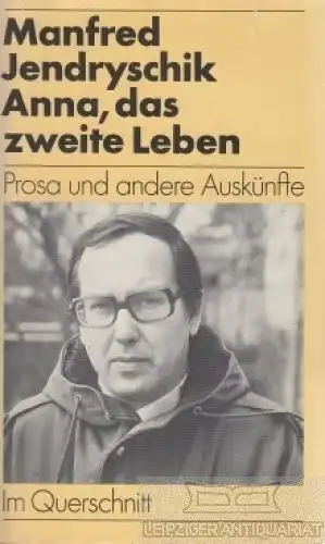 Buch: Anna, das zweite Leben, Jendryschik, Manfred. Im Querschnitt, 1984