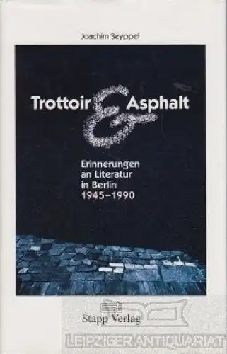 Buch: Trottoir & Asphalt, Seyppel, Joachim. 1994, Stapp Verlag Wolfgang Stapp