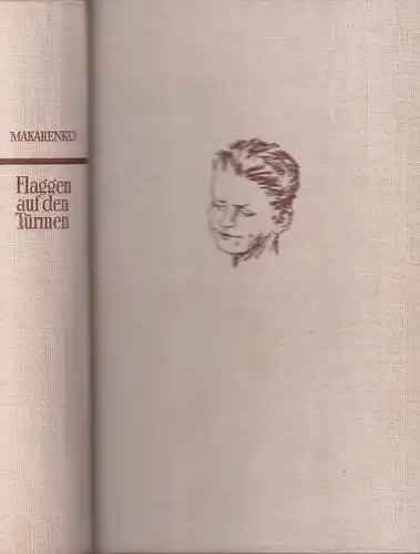 Buch: Flaggen auf den Türmen, Makarenko, A. S., 1963, Aufbau, gebraucht, gut