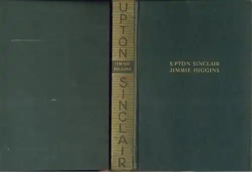 Buch: Jimmie Higgins, Sinclair, Upton. Gesammelte Werke, 1924, Malik Verlag