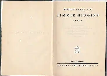 Buch: Jimmie Higgins, Sinclair, Upton. Gesammelte Werke, 1924, Malik Verlag