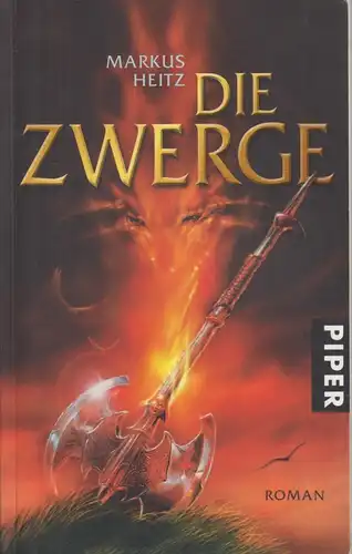 Buch: Die Zwerge, Heitz, Markus, 2005, Piper Verlag, gebraucht, gut