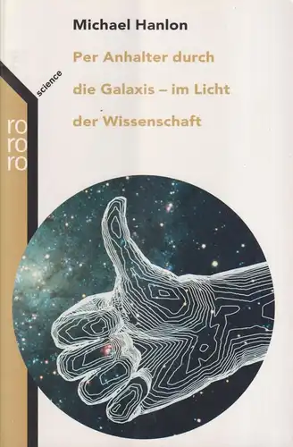 Buch: Per Anhalter durch die Galaxis - im Licht der Wissenschaft, Hanlon, rororo