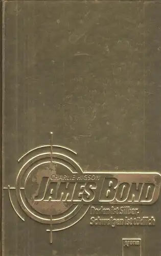 Buch: James Bond, Higson, Charlie, 2010, Arena Verlag, gebraucht, gut