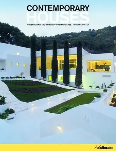 Buch: Moderne Häuser. Corcuera, Antonio, 2010, h.f.ullmann publishing