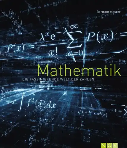 Buch: Mathematik, Maurer, Bertram, 2017, Naumann und Göbel, gebraucht, gut