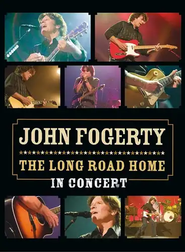DVD: The Long Road Home. 2006, John Fogerty, In Concert, gebraucht, gut