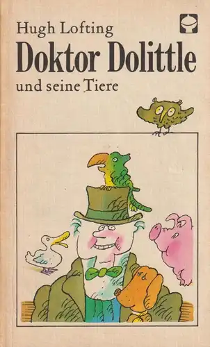 Buch: Doktor Dolittle und seine Tiere, Hugh Lofting. ATB, 1980, Kinderbuchverlag