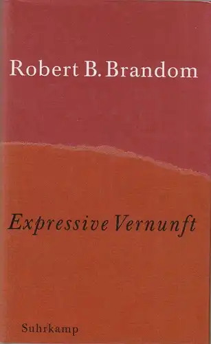 Buch: Expressive Vernunft. Brandom, Robert B., 2000, Suhrkamp, gebraucht, gut