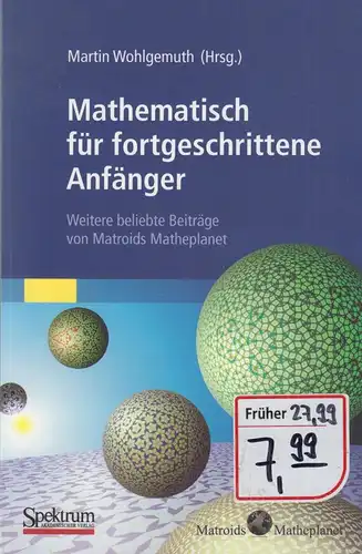 Buch: Mathematisch für fortgeschrittene Anfänger, Wohlgemuth (Hg.), 2010