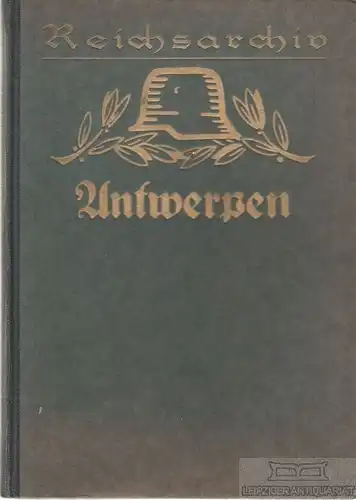 Buch: Antwerpen 1914 - Unter Benutzung der amtlichen Quellen des... Tschischwitz