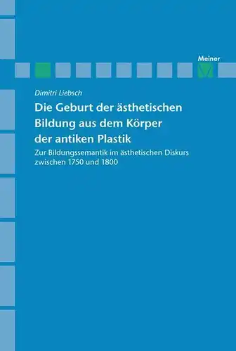 Buch: Die Geburt der ästhetischen Bildung aus dem Körper der antiken Plastik