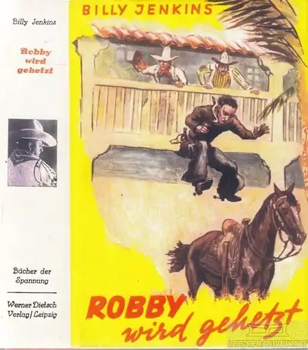 Buch: Robby wird gehetzt, Pitt, Paul. Bücher der Spannung, 1939, gebraucht, gut