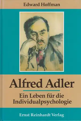 Buch: Alfred Adler, Hoffman, Edward, 1997, Ernst Reinhard Verlag, gebraucht: gut