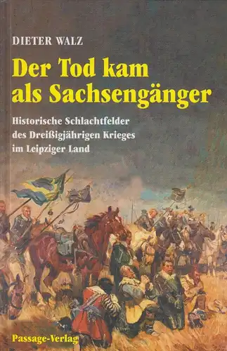 Buch: Der Tod kam als Sachsengänger, Walz, Dieter, 1994, Passage-Verlag
