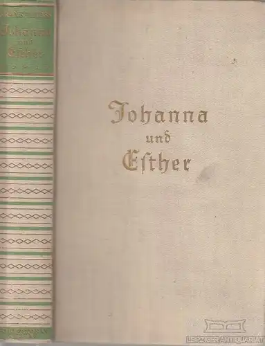 Buch: Johanna und Esther, Thiess, Frank. 1933, Paul Zsolnay Verlag
