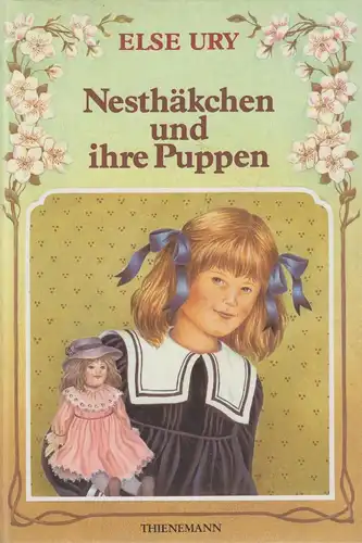 Buch: Nesthäkchen und ihre Puppen, Ury, Else, 1993, K. Thienemanns Verlag