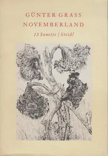 Buch: Novemberland, Grass, Günter, 2001, Steidl Verlag, 13 Sonette