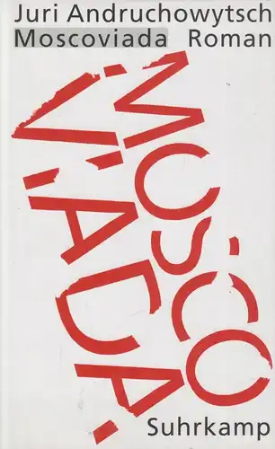 Buch: Moscoviada, Andruchowytsch, Juri, 2006, Suhrkamp Verlag, gebraucht: gut