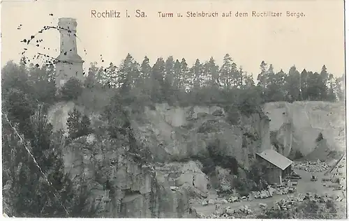 AK Rochlitz i.Sa. Turm u. Steinbruch auf dem Rochlitzer Berge. ca... Postkarte