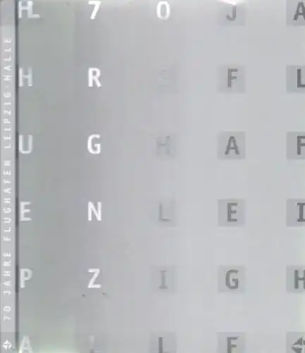 Buch: 70 Jahre Flughafen Leipzig/Halle. Hesse, Wolfgang u.a., 1997