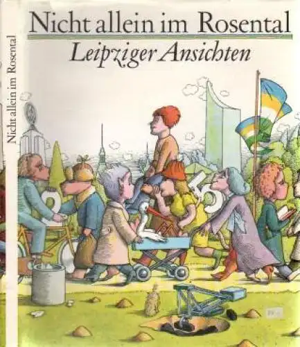 Buch: Nicht allein im Rosental, Preuß, Gunter. 1989, Leipziger Ansichten