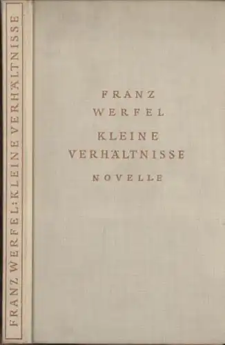 Buch: Kleine Verhältnisse, Werfel, Franz. 1931, Paul Zsolnay Verlag, Novelle
