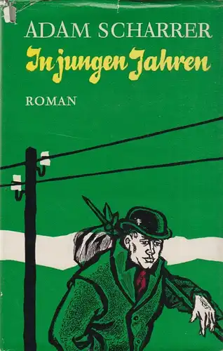 Buch: In jungen Jahren, Scharrer, Adam, 1958, Aufbau-Verlag