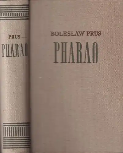 Buch: Pharao, Roman. Prus, Boleslaw. 1958, Aufbau-Verlag, gebraucht, gut