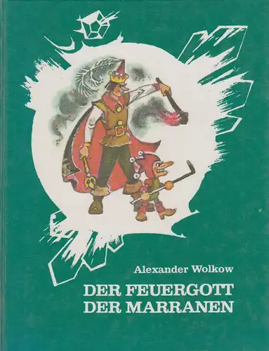 Buch: Der Feuergott der Marranen, Wolkow, Alexander. 1990, Raduga-Verlag