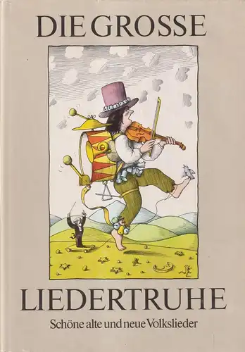 Buch: Die große Liedertruhe, Seeger, Horst. 1984, Der Kinderbuchverlag