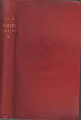 Buch: Nomenclator Pomologicus, Mathieu, Carl, 1889, Paul Parex, guter Zustand