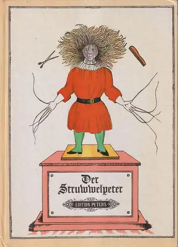 Buch: Der Struwwelpeter, Hoffmann, Heinrich, 1985, Edition Peters, gebraucht gut