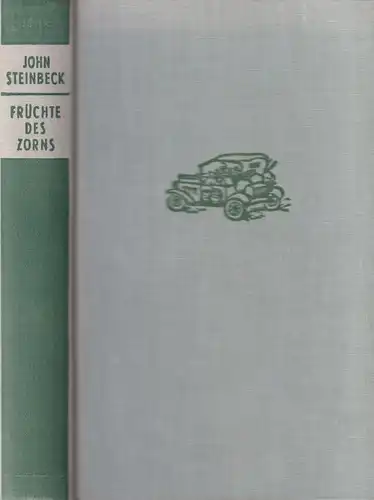 Buch: Früchte des Zorns, Roman. Steinbeck, John. 1940, Diana Verlag