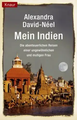 Buch: Mein Indien, David-Neel, Alexandra, 2004, Knaur, gebraucht, gut