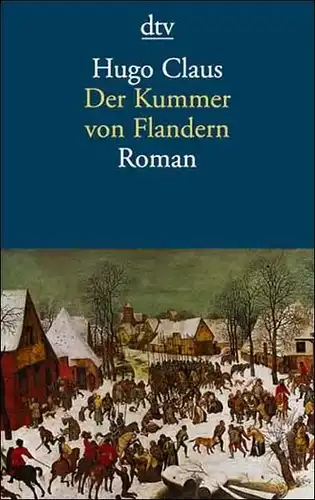 Buch: Der Kummer von Flandern, Claus, Hugo, 1999, dtv, gebraucht, gut