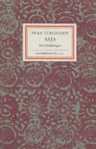 Insel-Bücherei 1001, Asja, Turgenjew, Iwan. 1975, Insel-Verlag, Drei Erzählungen