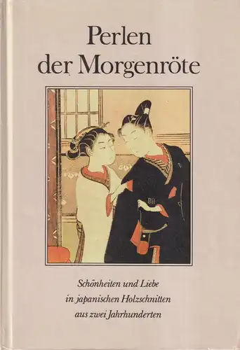 Buch: Perlen der Morgenröte, Horn, Ursula. 1989, Eulenspiegel Verlag