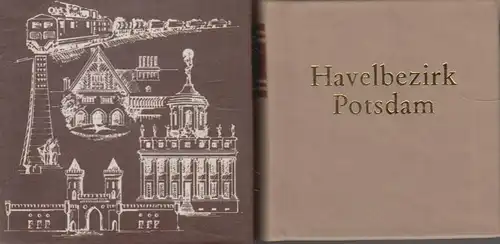 Buch: Havelbezirk Potsdam, Schubert, Werner u.a. 1985, Offizin Andersen N 105307