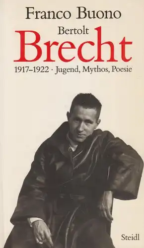 Buch: Bertolt Brecht, Buono, Franco. 1988, Steidl Verlag, gebraucht, gut