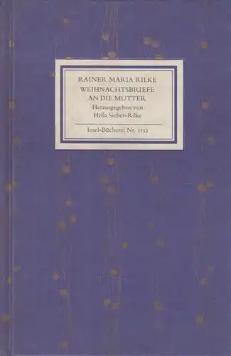 Insel-Bücherei 1153, Weihnachtsbriefe an die Mutter, Rilke, Rainer Maria. 1996