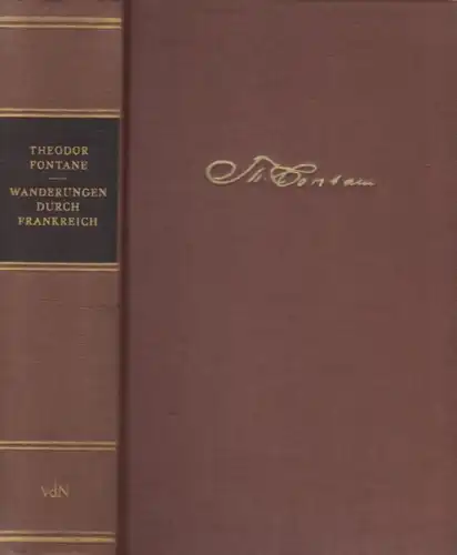 Buch: Wanderungen durch Frankreich - Erlebtes 1870-1871, Fontane, Theodor, 1970