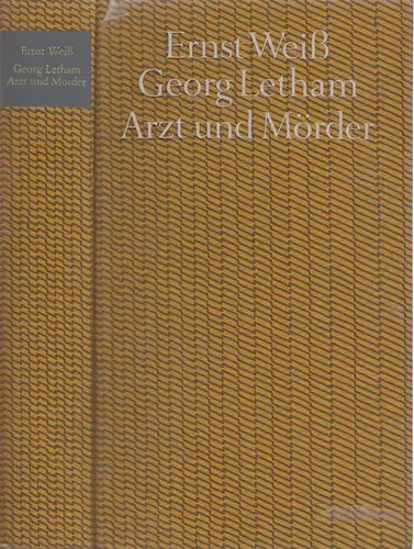 Buch: Georg Letham. Arzt und Mörder, Weiß, Ernst, Bertelsmann Verlag, gebraucht