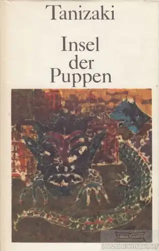 Buch: Insel der Puppen, Tanizaki, Junichiro. 1974, Volk und Welt Verlag, Roman