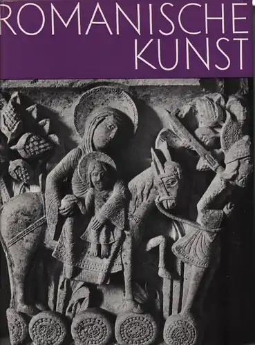 Buch: Romanische Kunst, Möbius, Friedrich. 1969, gebraucht, gut